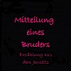 MItteilung eines Bruders - Erzählung aus dem Jenseits